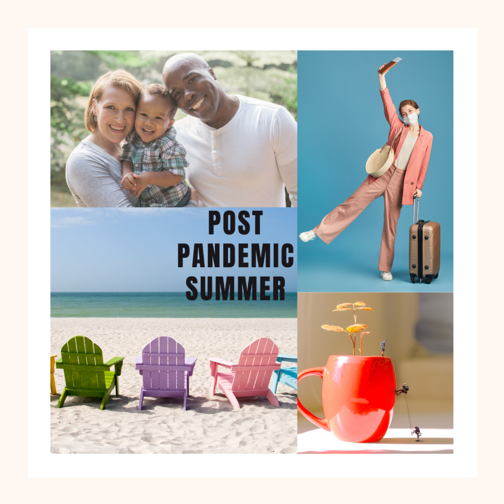 Post-Pandemic Summer