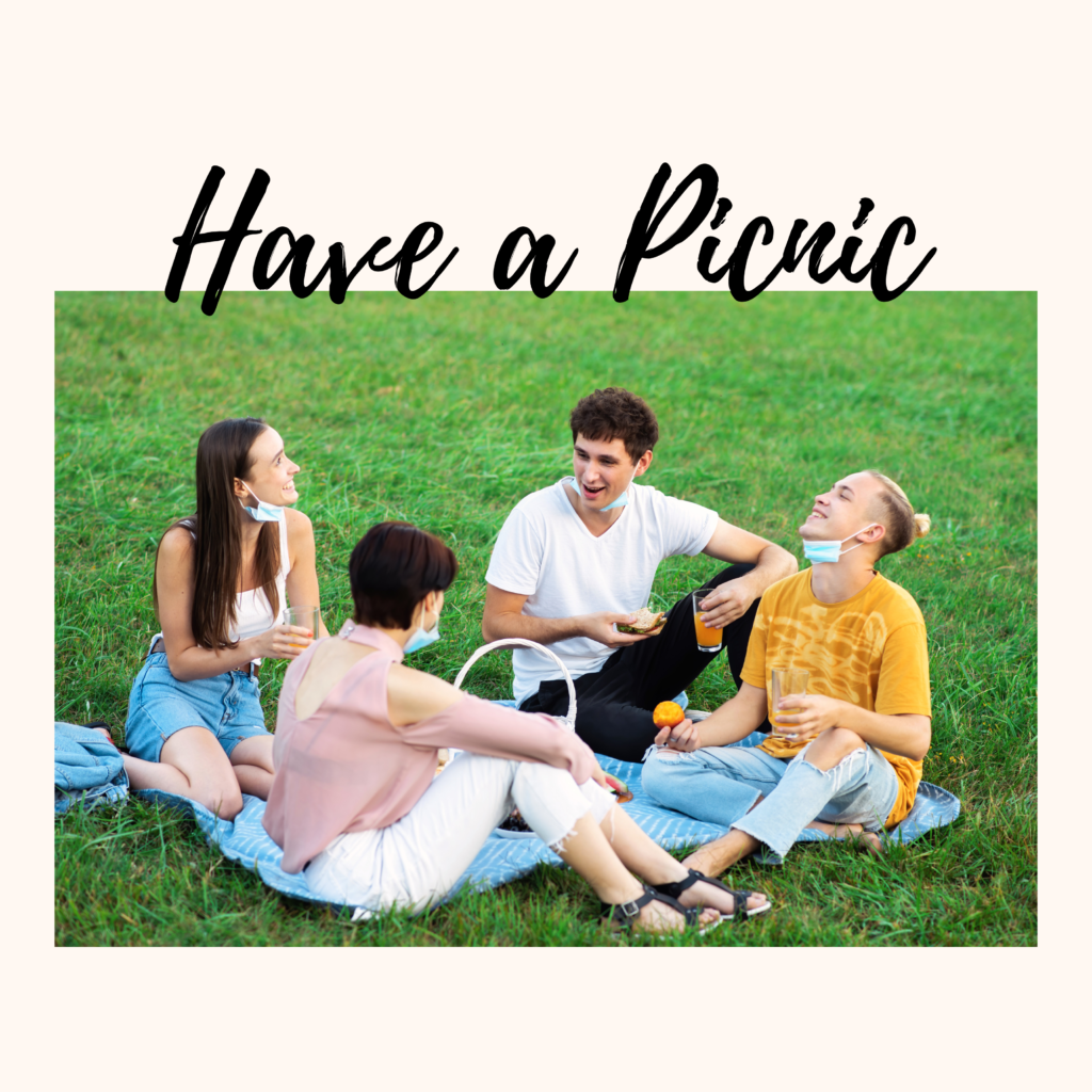 Have a Picnic